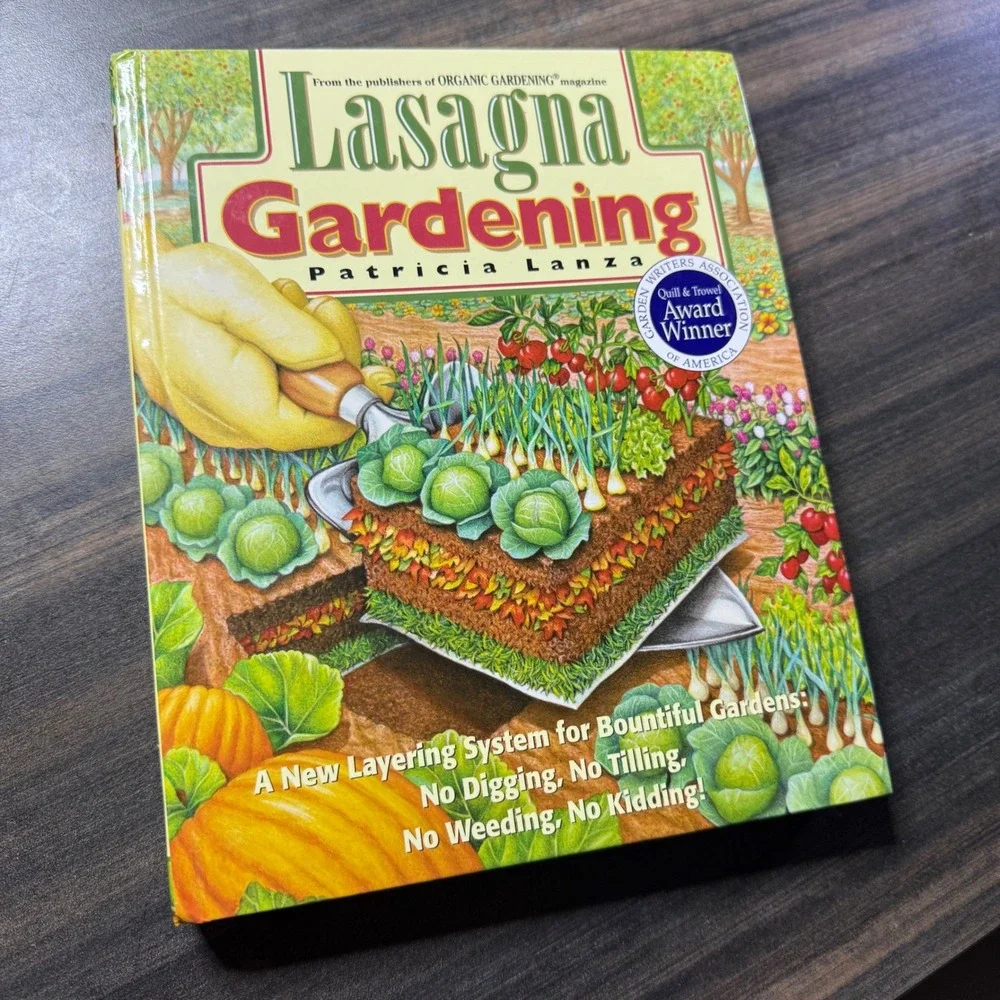 Lasagna Gardening Book by Patricia Lanza Organic Gardening Magazine Award Winner